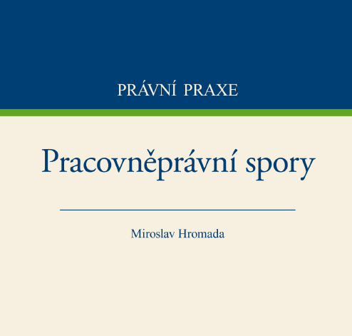 Recenze: Miroslav Hromada – Pracovněprávní spory